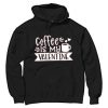 Coffe Is My Valentine Black Hoodie