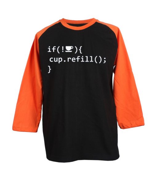 Coffee Refill Code Black Orange Raglan T shirts