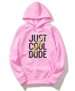 Cool Dude Pink Hoodie