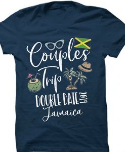 Couples Trip Double Date Jamaica Blue Navy T-Shirt