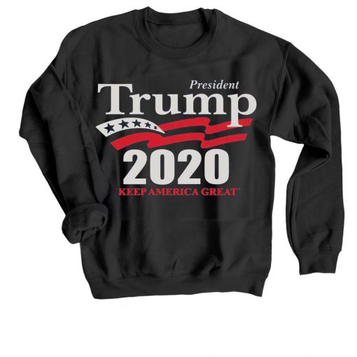 Donald Trump president 2020 Keep American Great Again Black Sweatshirts