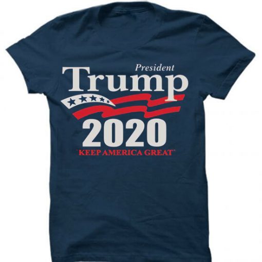 Donald Trump president 2020 Keep American Great Again Blue Navy T shirts