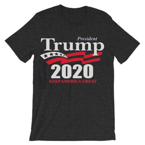 Donald Trump president 2020 Keep American Great Again Grey T shirts