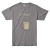 E=mc2 Coffee Energy Milk Grey T shirts