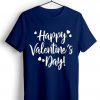 Happy Valentine Days Blue NavyT shirts