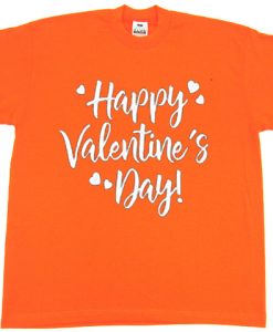 Happy Valentine Days Orange T shirts