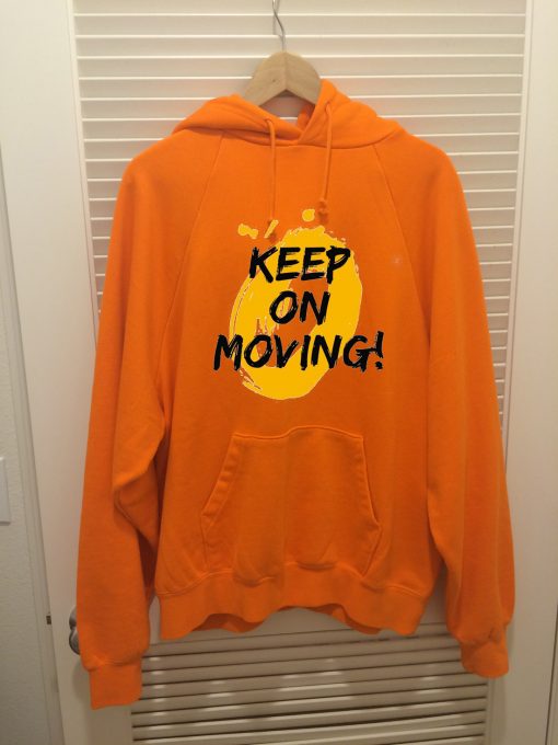 Keep on Moving Orange Hoodie