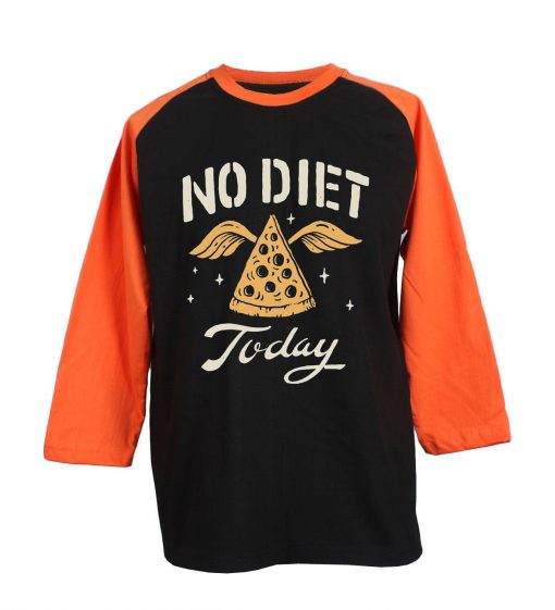 No Diet Today Black Orange Raglan T shirts