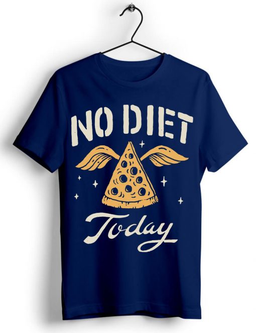 No Diet Today Blue Navy T shirts