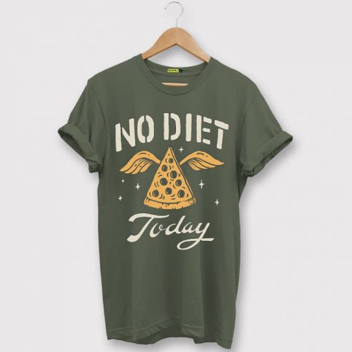 No Diet Today Green army T shirts