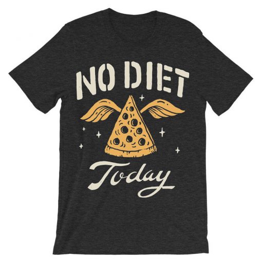 No Diet Today Grey Asphalt T shirts