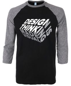 Design is Thinkning Made Visual Grey Black Raglan T shirts