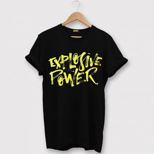 Explosive Power Black T Shirts