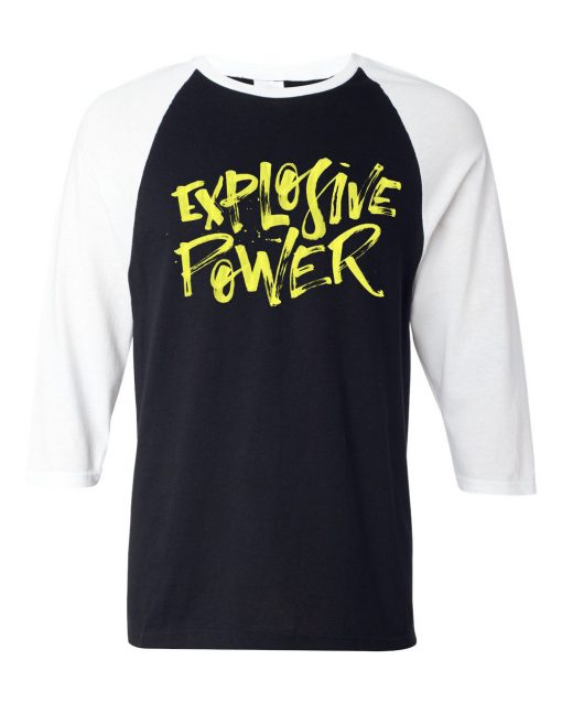 Explosive Power Black White Raglan T shirts