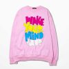 Wake Your Mind Up Pink Sweatshirts