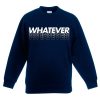 Whatever Blue Navy Hoodie