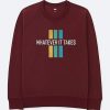 Whatever it take Maroon Sweatshirts