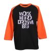 Work Hard Dream Black Orange Raglan T shirts