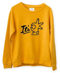 Its OK Yellow Sweatshirts