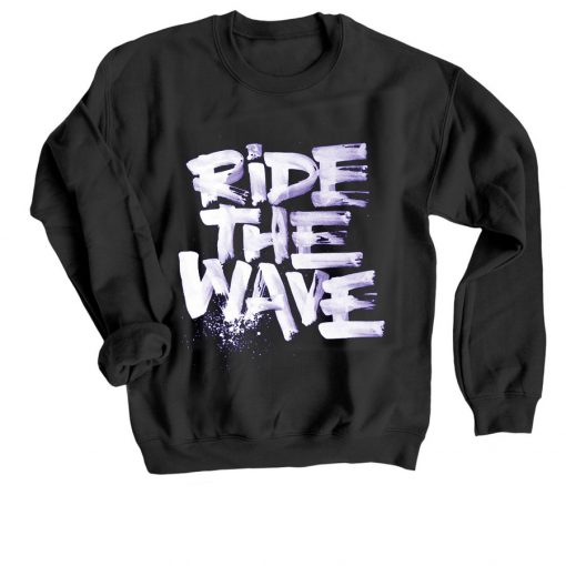 Ride The Wafe Grey Black Sweatshirts