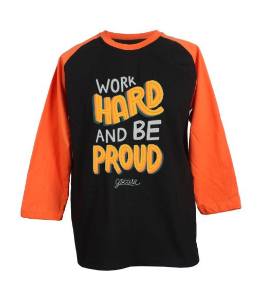 Work Hard And Be Proud Black Orange Raglan T shirts