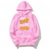 Work Hard And Be Proud Pink Hoodie