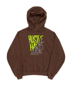 Hustle Hard Brown Hoodie