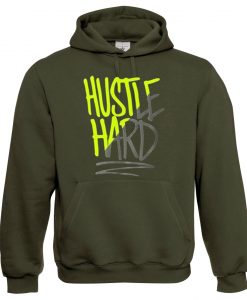 Hustle Hard Green Army Hoodie