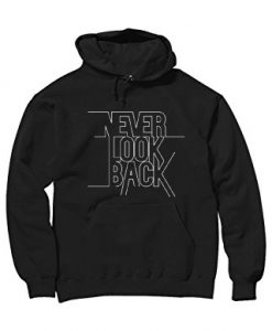 Never Look Back Black Hoodie
