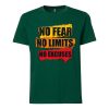 No Fear No Limits No Excuse Green Tshirts