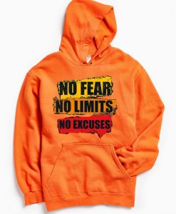 No Fear No Limits No Excuse Orange Hoodie