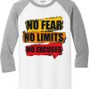 No Fear No Limits No Excuse White Grey Raglan T shirts