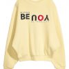 Be Strong You Be Fearless Cream Sweatshirts