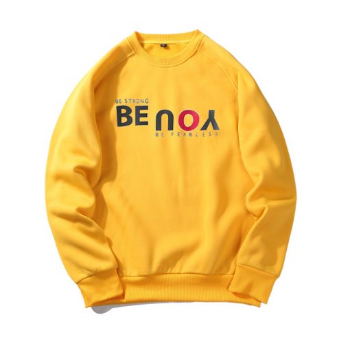 Be Strong You Be Fearless Yellow Sweatshirts