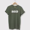 Disco Green Army T shirts
