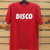 Disco Red T shirts