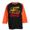 No Fear No Limits No Excuse Black Orange Raglan T shirts