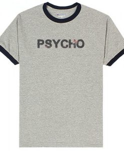 Psycho Grey Black Ringer T-shirts