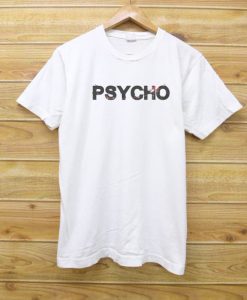 Psycho White T shirts