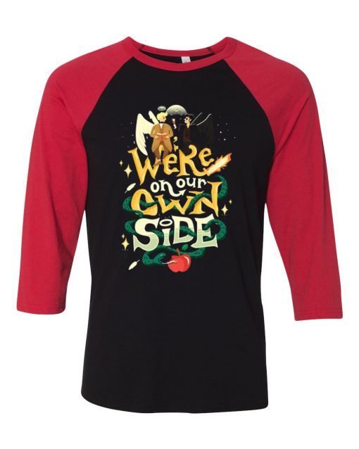 We re on Our Own Side Black Red Raglan T-Shirt