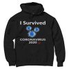 I Survived Corona Virus 2020 Black Hoodie