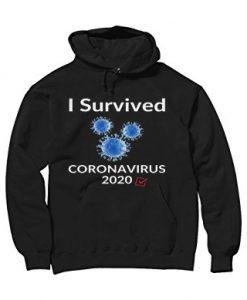 I Survived Corona Virus 2020 Black Hoodie