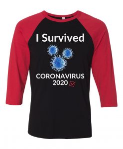 I Survived Corona Virus 2020 Black Red Raglan T shirts
