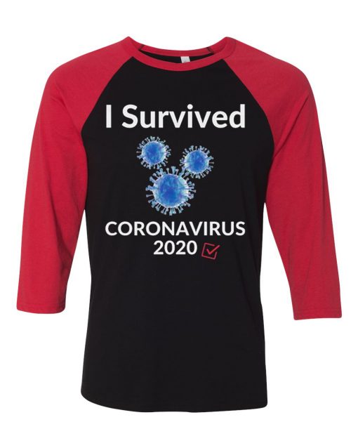 I Survived Corona Virus 2020 Black Red Raglan T shirts