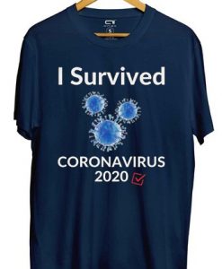 I Survived Corona Virus 2020 Blue Navy T shirts