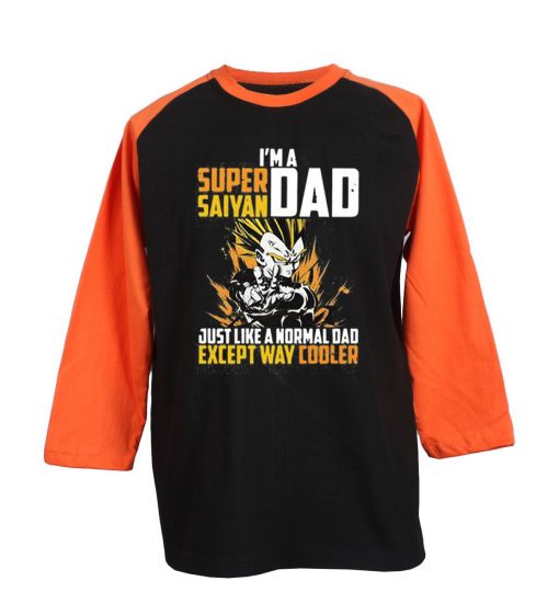 I'm a super Saiyan dad Black Orange Raglan T shirts