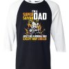 I'm a super Saiyan dad Black White Raglan T shirts