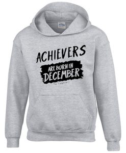 Archievers Are Born In December Grey Hoodie