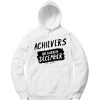 Archievers Are Born In December White Hoodie