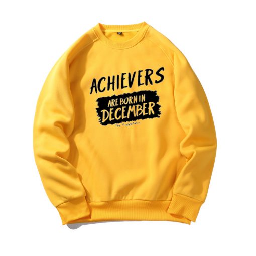 Archievers Are Born In December Yellow Sweatshirts
